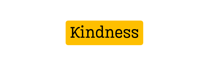 Kindness